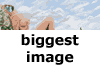 Biggest Image